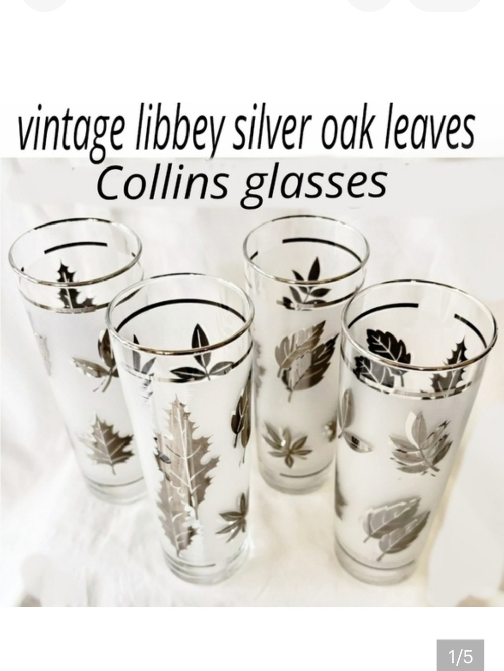 4 Vintage Libbey Metalli Silver Oak Leaves Frosted Collins Glasses 7" H